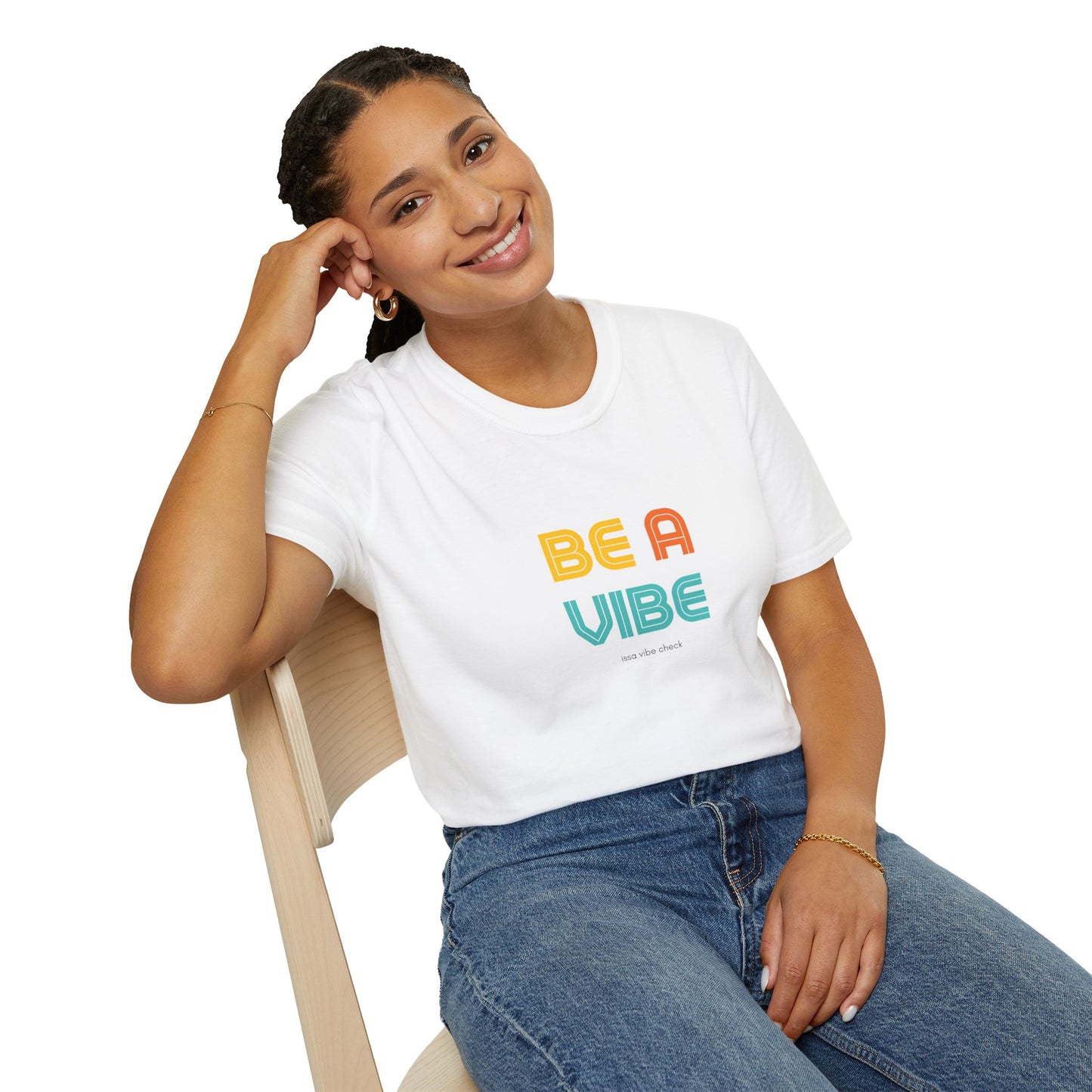 Be A Vibe Unisex T-Shirt