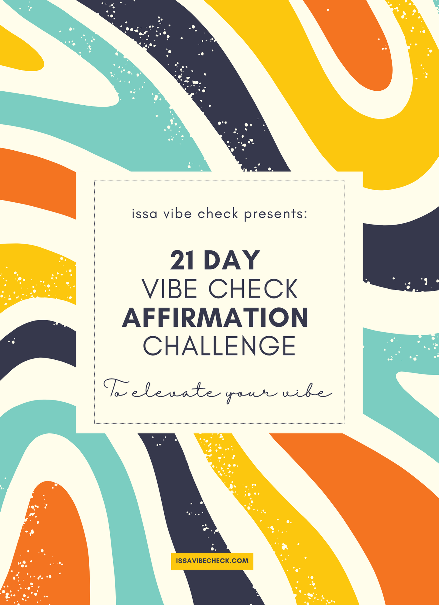 PDF Version 21 Day Affirmation Vibe Check Challenge