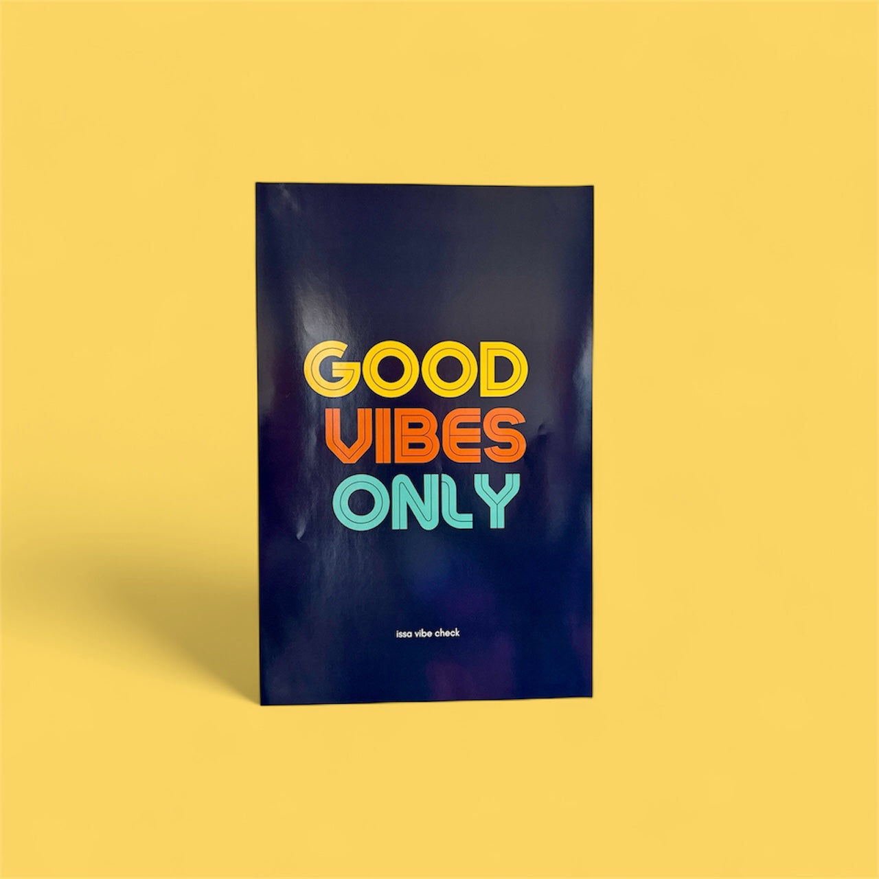 Good Vibes Only 11X17 Poster